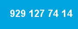 929 127 74 14